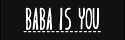 Baba is You